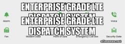 Enterprise grade LTE dispatch system