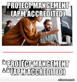 Project Mangement (APM accredited)