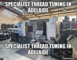 Specialist thread tuning in Adelaide